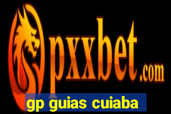 gp guias cuiaba